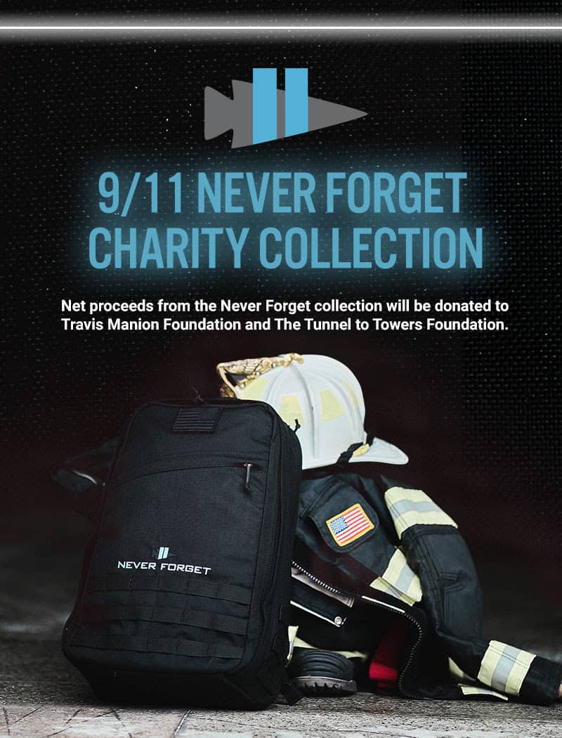 For the 20th Anniversary of 911 GORUCK created the NEVER FORGET Charity Collection. All net proceeds will be donated to Travis Manion Foundation and The Tunnel to Towers Foundation.